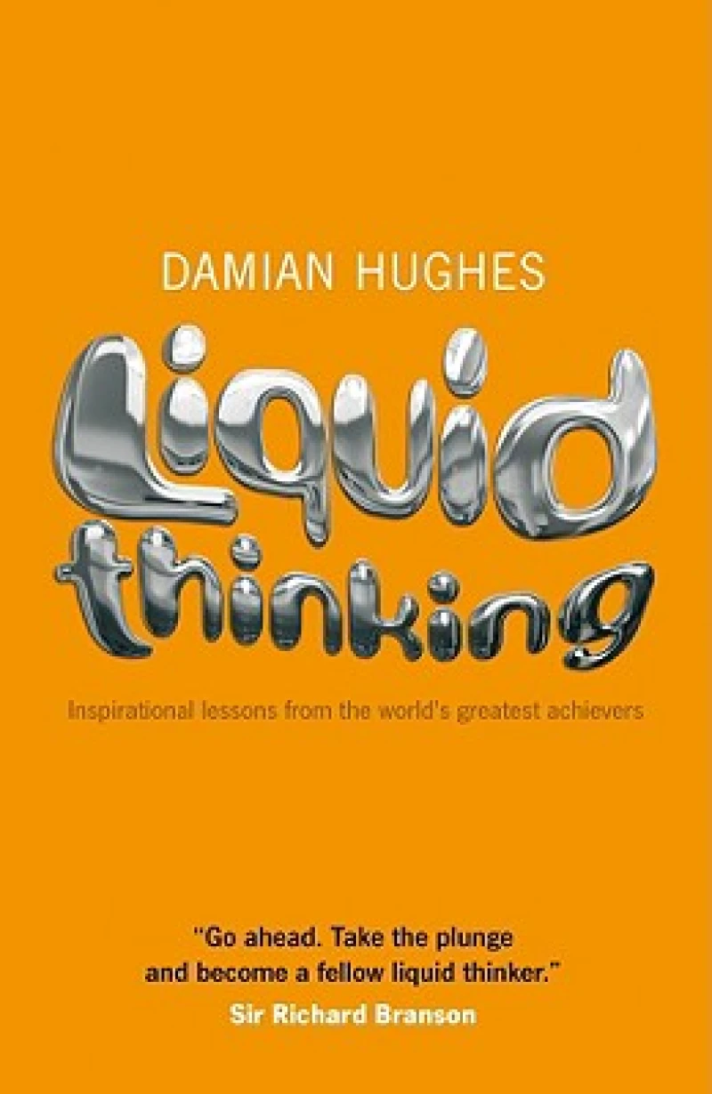 Liquid Thinking