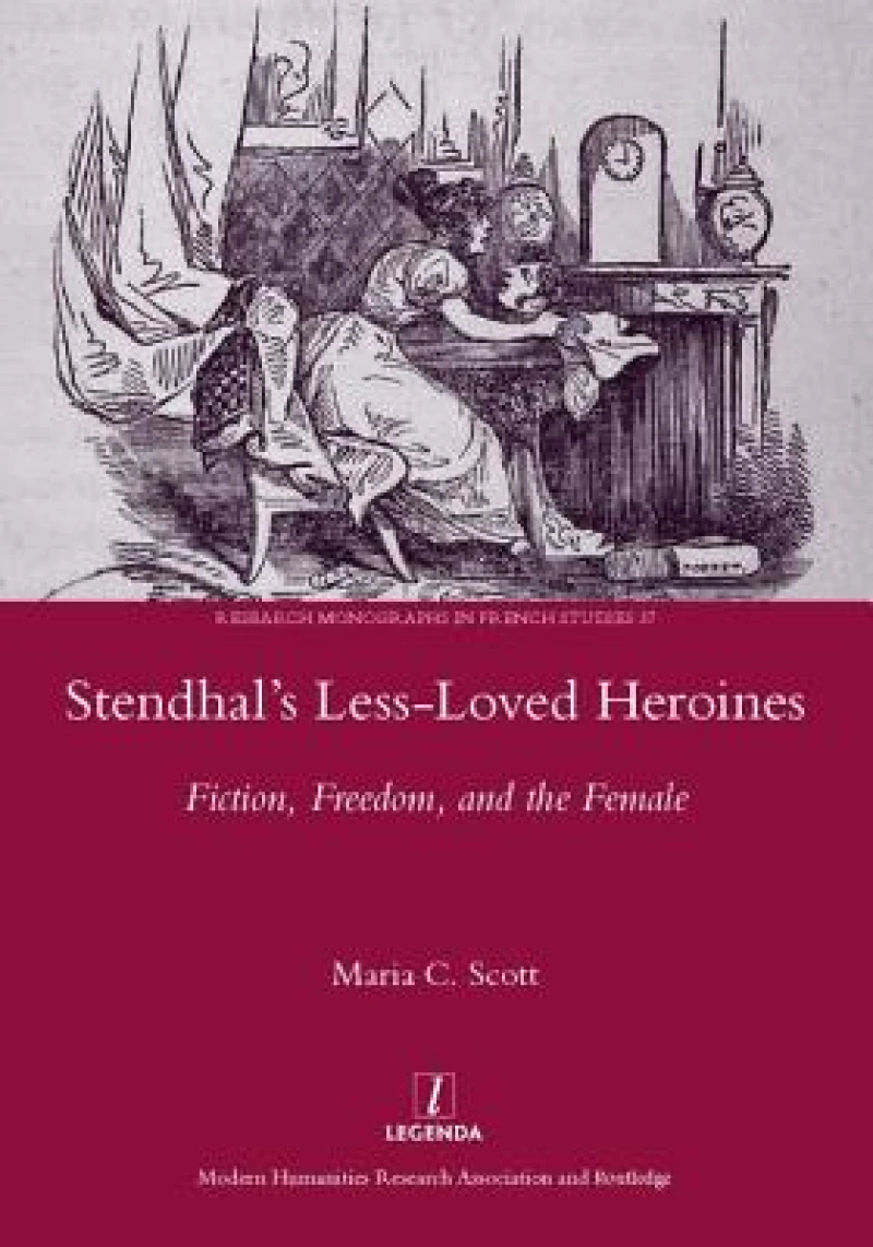 Stendhal's Less-Loved Heroines