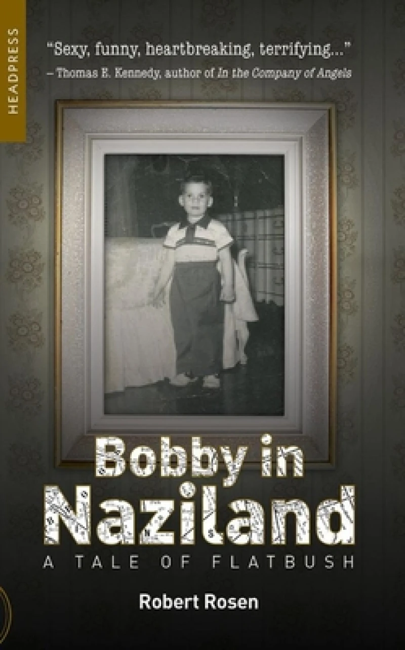 Bobby in Naziland