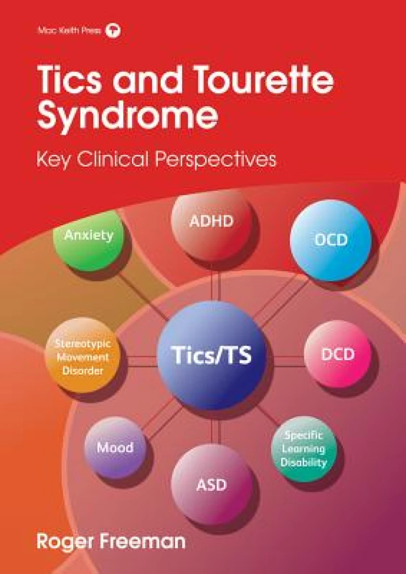 Tics and Tourette Syndrome