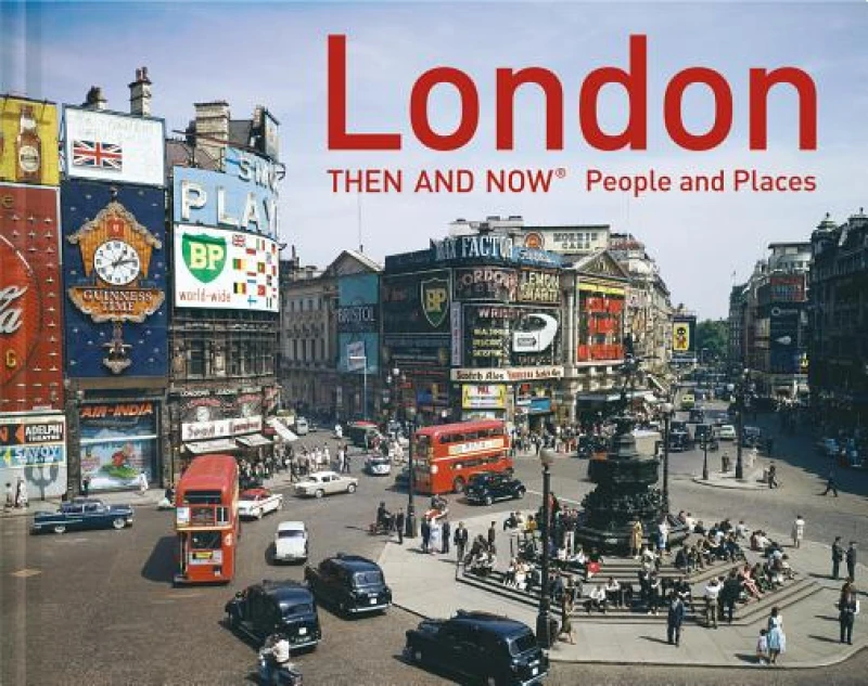 London Then and Now®