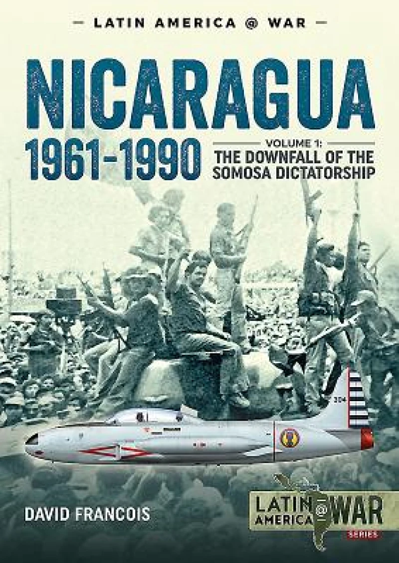 Nicaragua 1961-1990 Volume 1