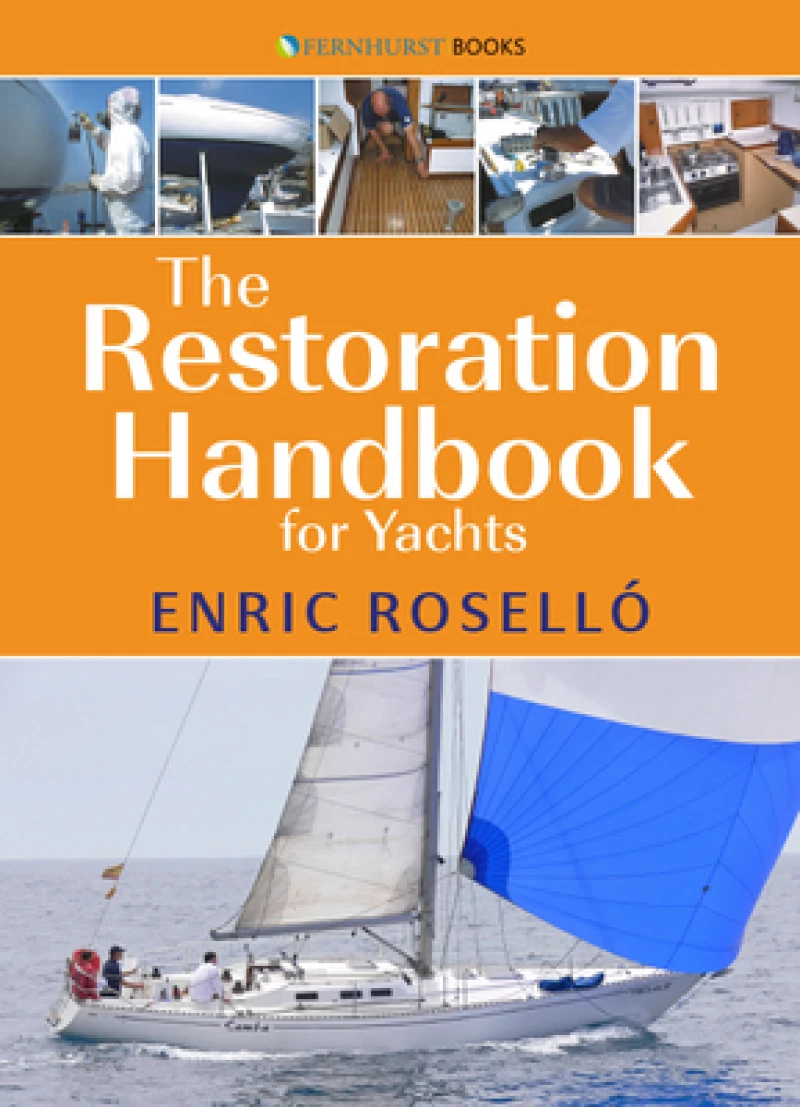 The Restoration Handbook for Yachts