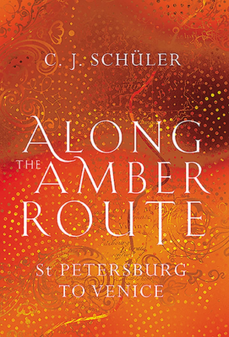 Along the Amber Route