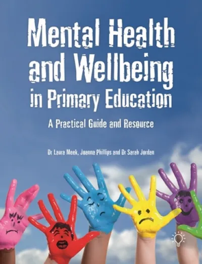 Mental Health and Well-being in Primary Education