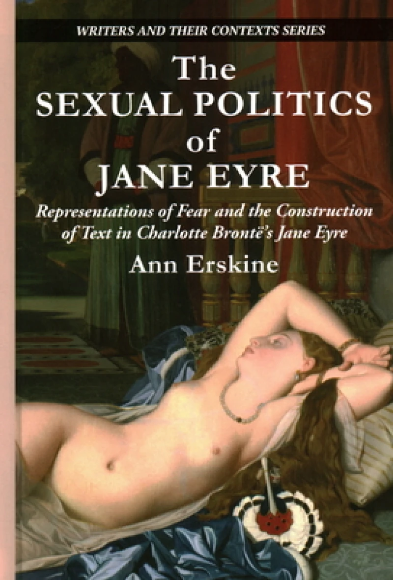 The Sexual Politics of Jane Eyre