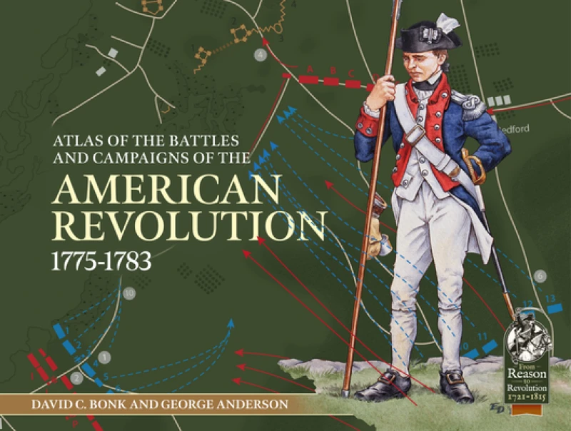 Atlas of the Battles and Campaigns of the American Revolution, 1775-1783