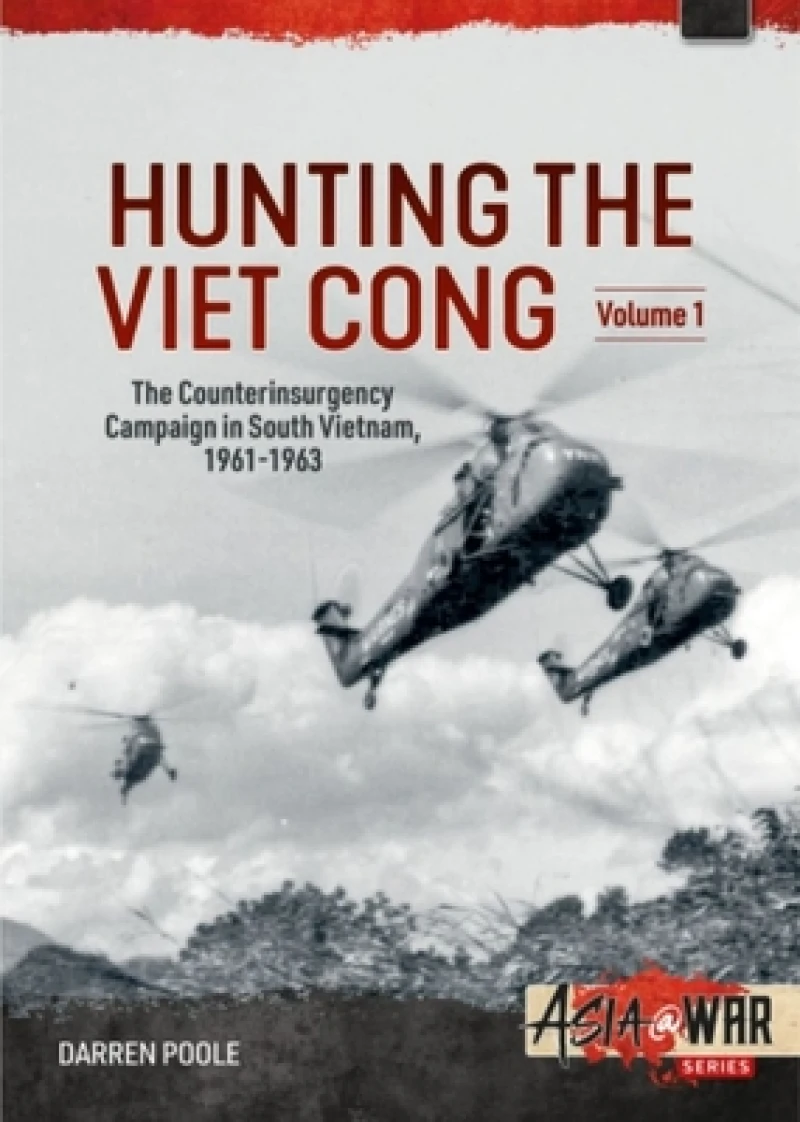Hunting the Viet Cong Volume 1