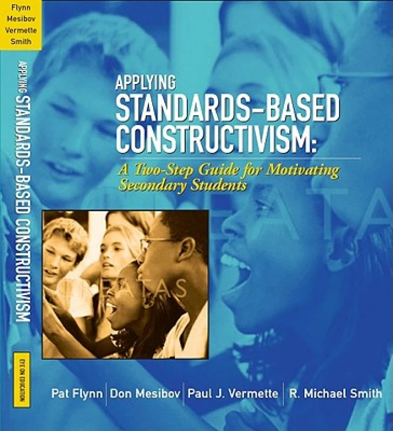 Applying Standards-Based Constructivism