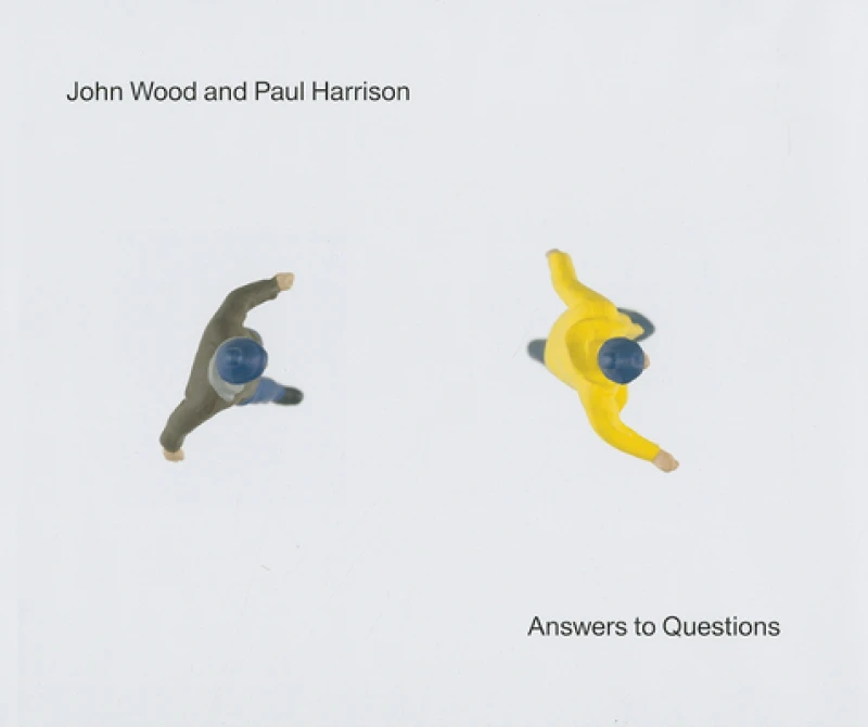 John Wood & Paul Harrison: Answers to Questions