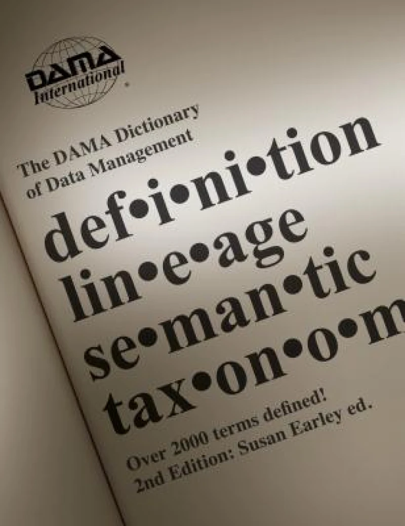DAMA Dictionary of Data Management