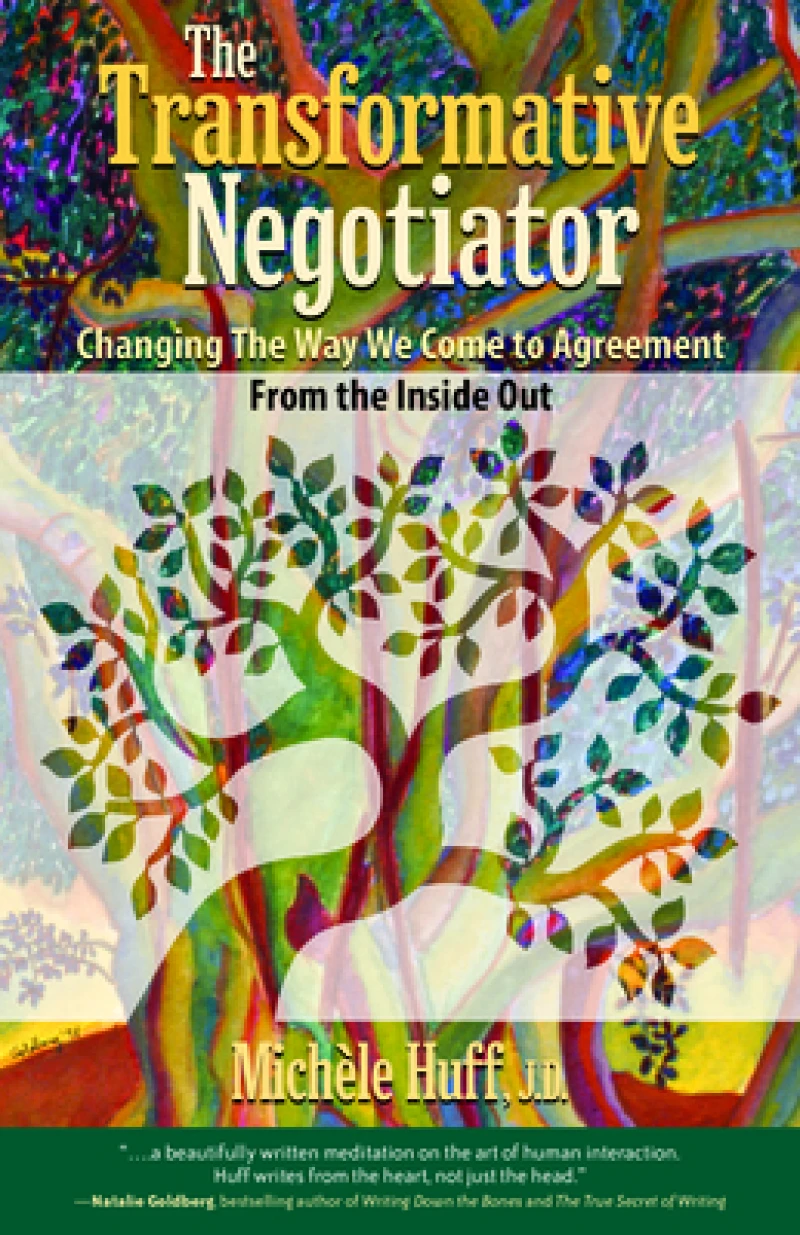 The Transformative Negotiator
