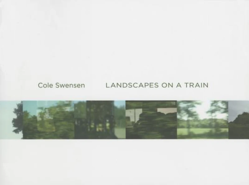 Landscapes from a Train