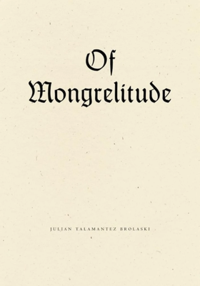 Of Mongrelitude