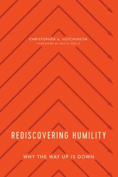Rediscovering Humility