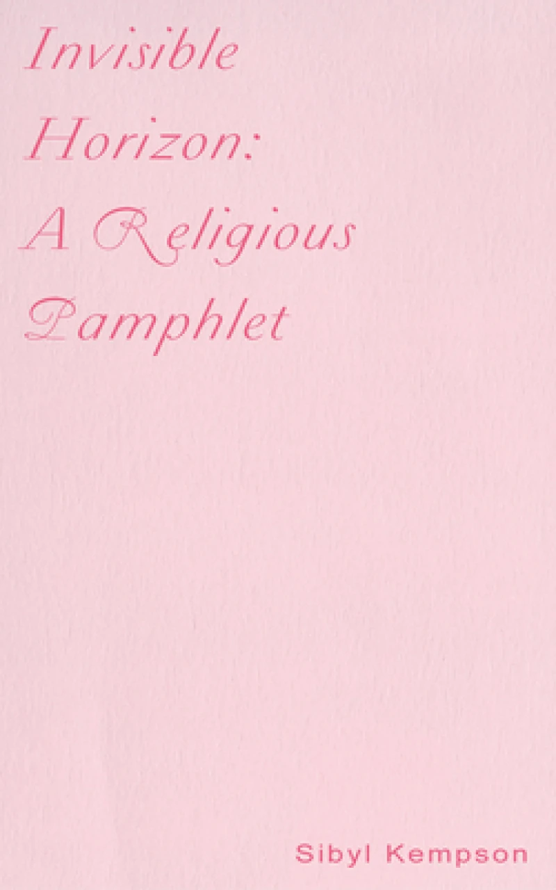 Invisible Horizon: A Religious Pamphlet