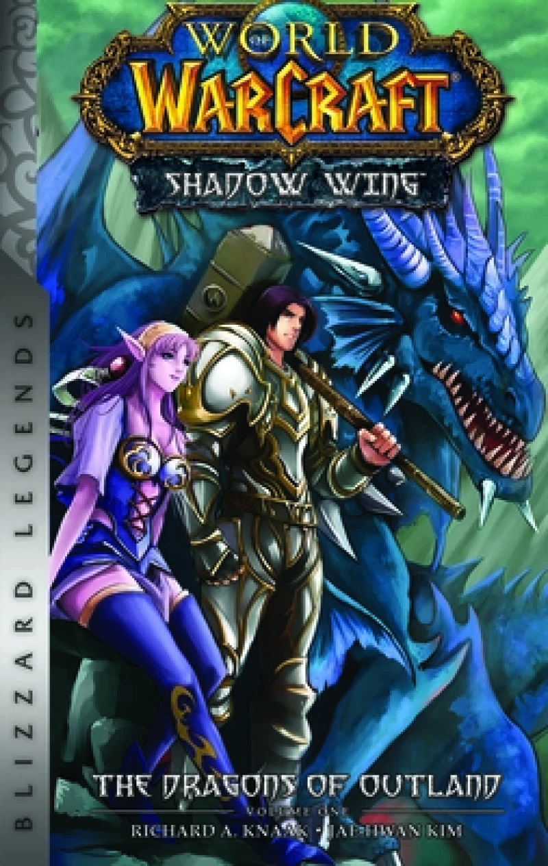 World of Warcraft: Shadow Wing - The Dragons of Outland - Book One