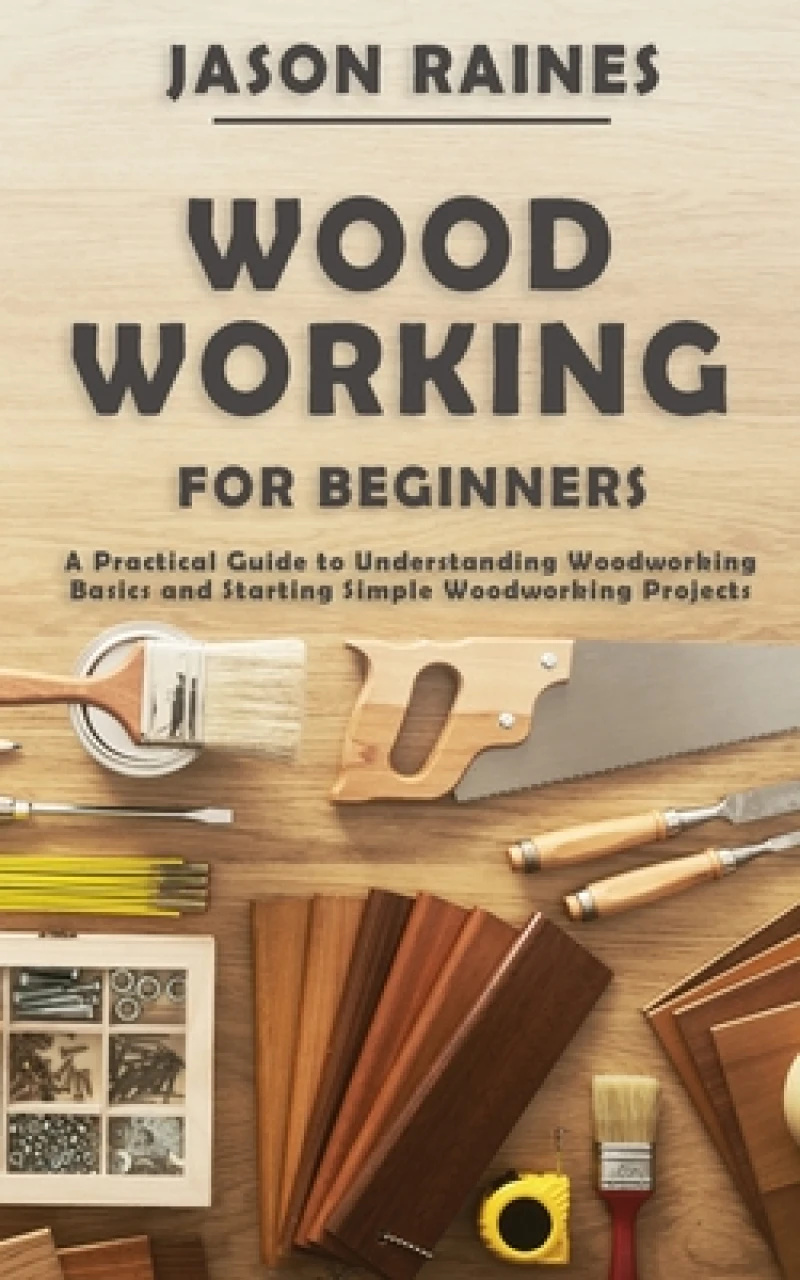 Woodworking for Beginners