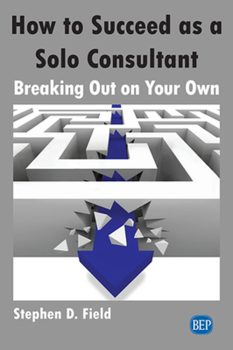 How to Succeed As a Solo Consultant