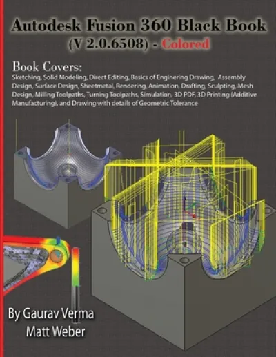 Autodesk Fusion 360 Black Book (V 2.0.6508) - Colored