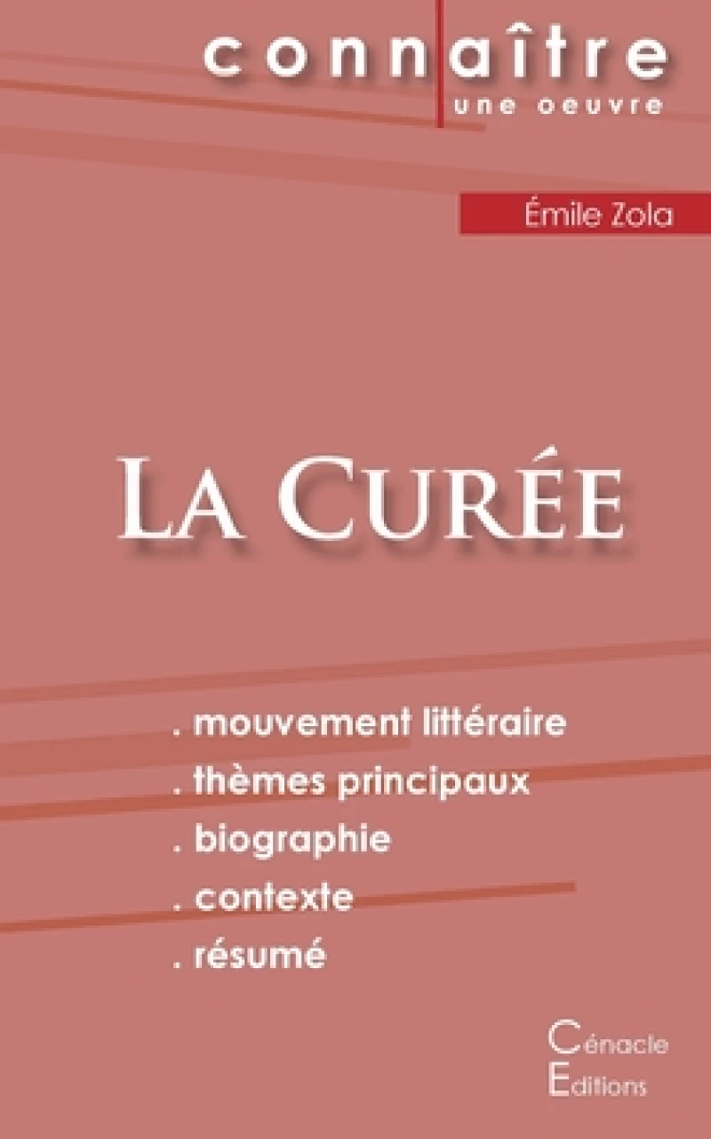 Fiche de lecture La Curee de Emile Zola (Analyse litteraire de reference et resume complet)