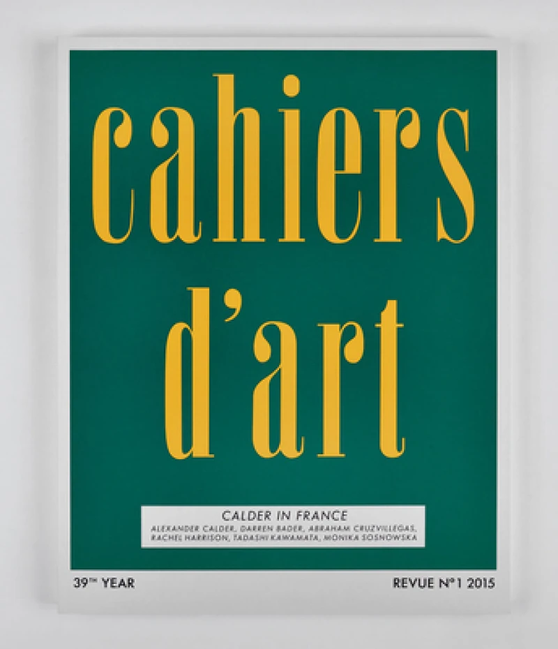 Cahiers d’Art N°1, 2015