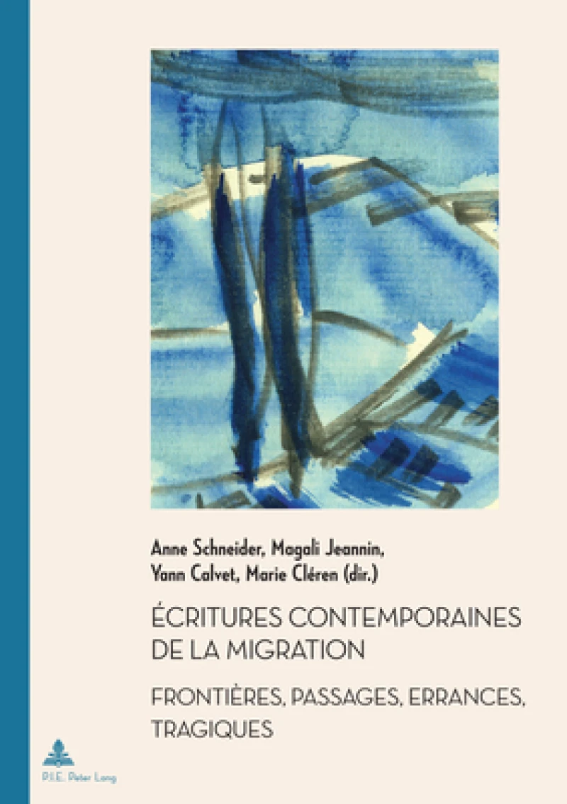 Ecritures contemporaines de la migration