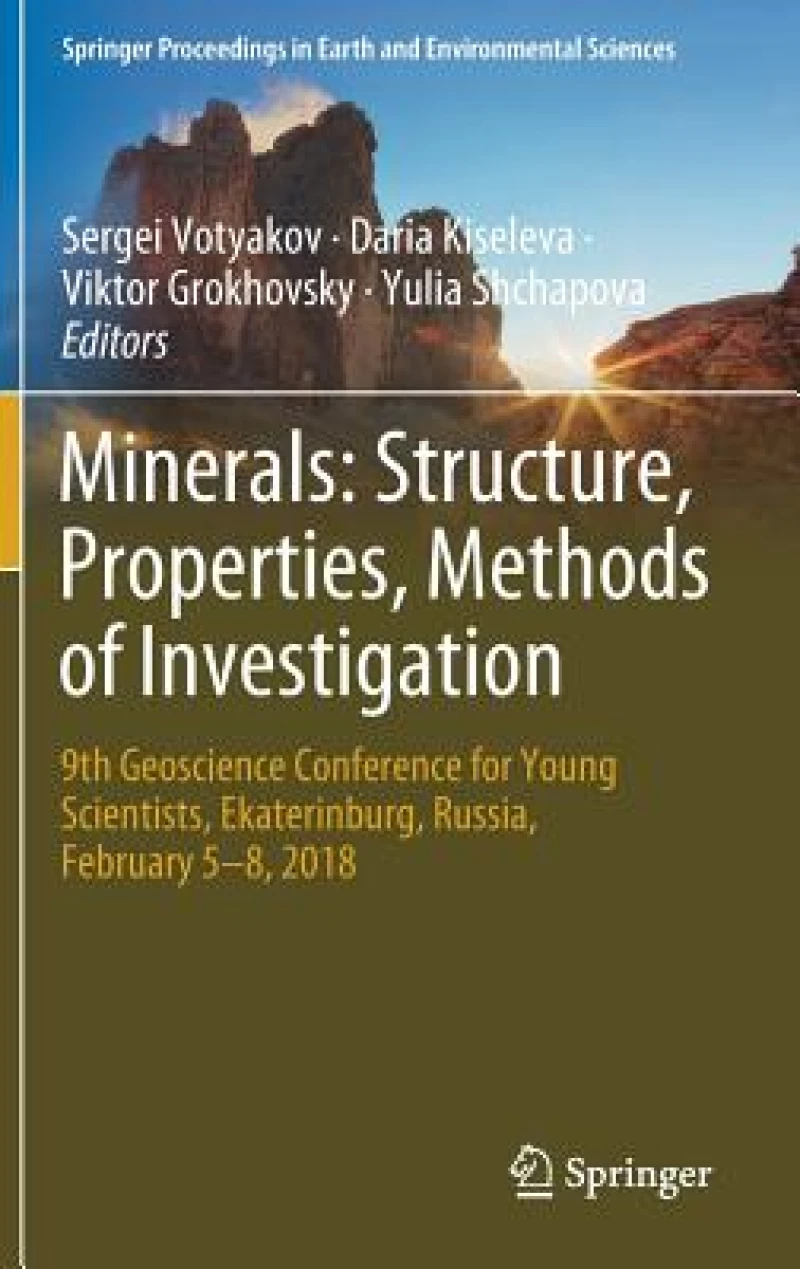 Minerals: Structure, Properties, Methods of Investigation