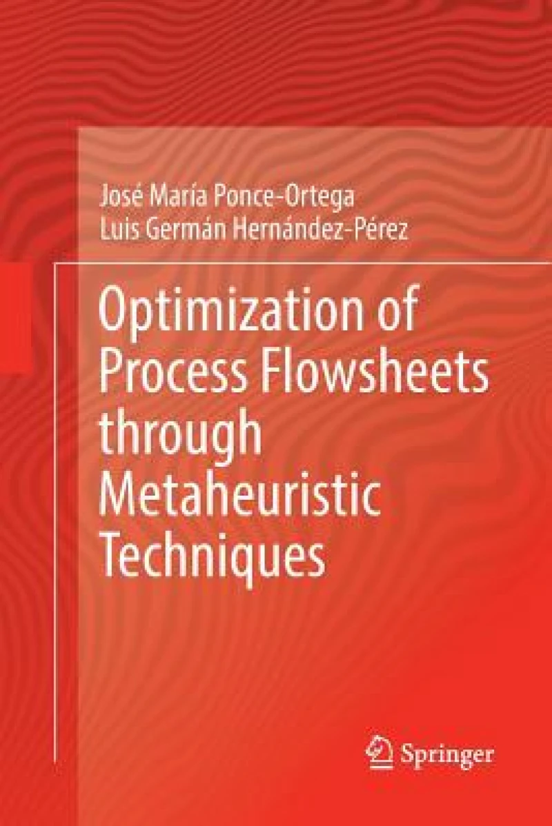 Optimization of Process Flowsheets through Metaheuristic Techniques