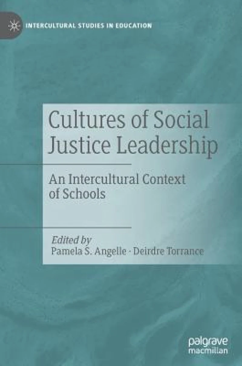 Cultures of Social Justice Leadership