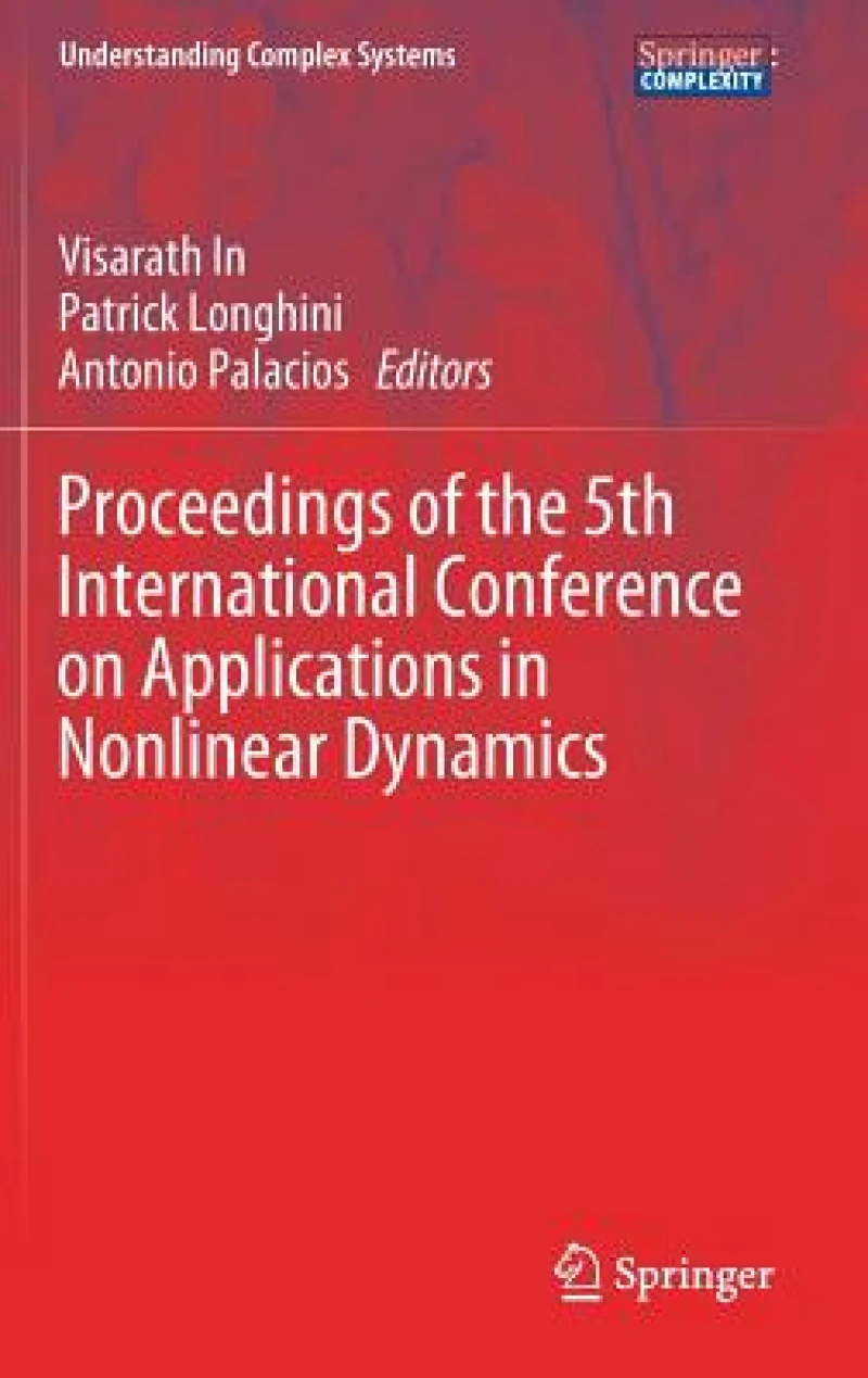 Proceedings of the 5th International Conference on Applications in Nonlinear Dynamics