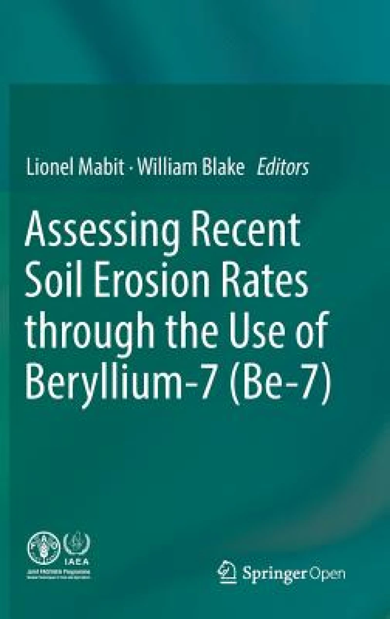 Assessing Recent Soil Erosion Rates through the Use of Beryllium-7 (Be-7)