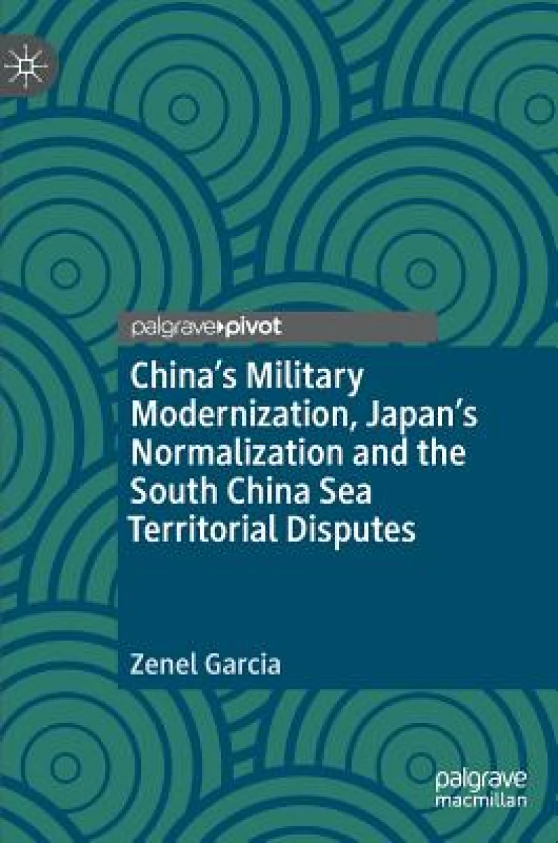 China’s Military Modernization, Japan’s Normalization and the South China Sea Territorial Disputes