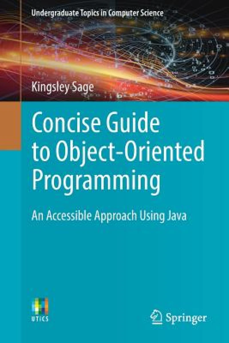 Concise Guide to Object-Oriented Programming