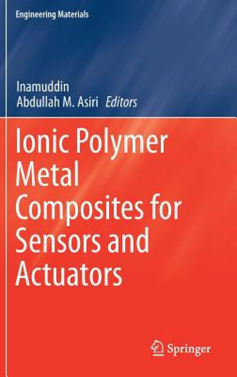 Ionic Polymer Metal Composites for Sensors and Actuators
