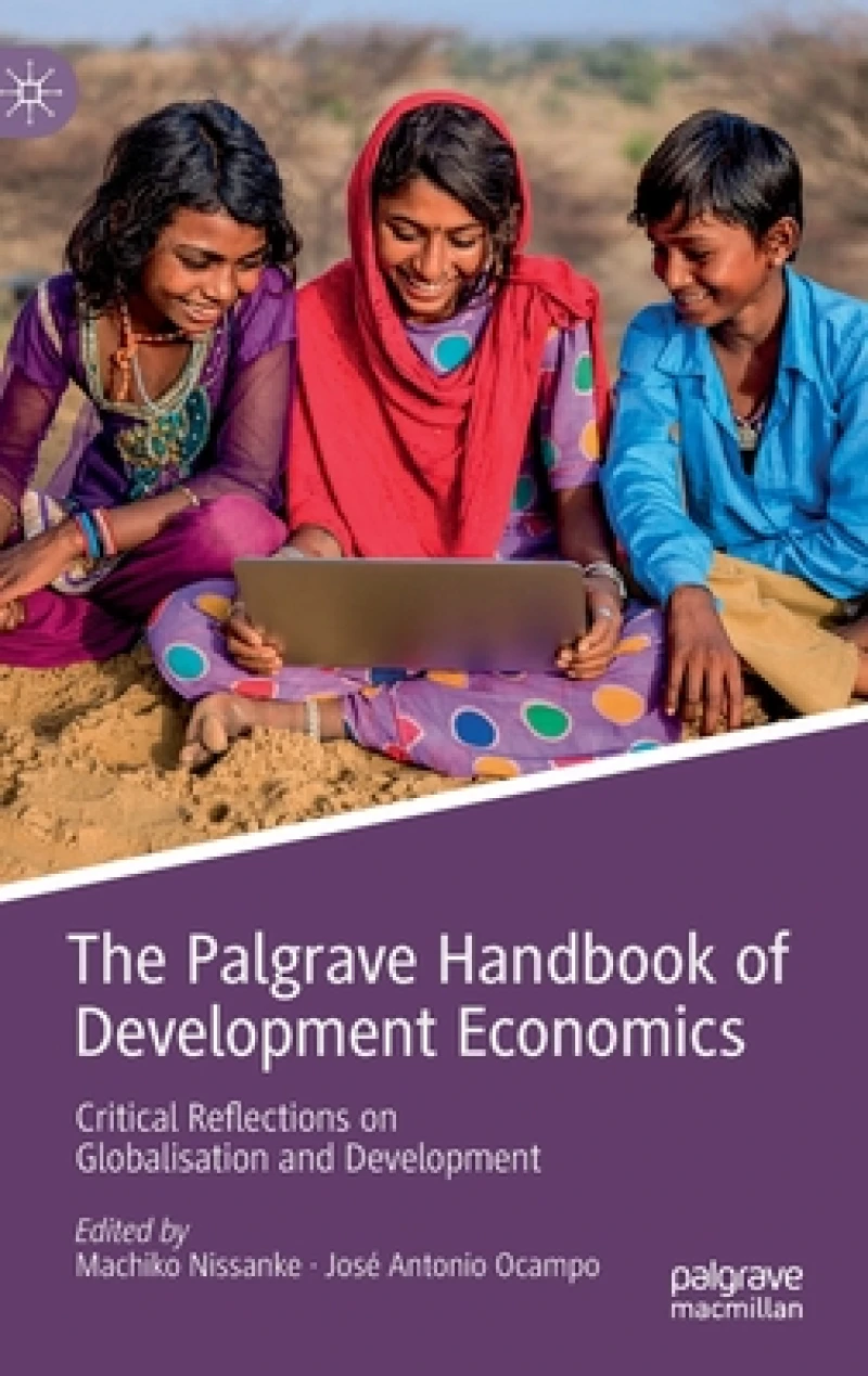 The Palgrave Handbook of Development Economics