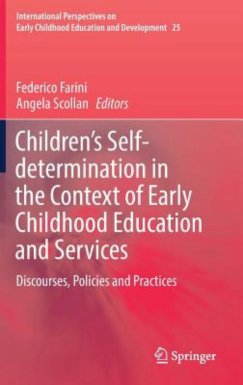 Children’s Self-determination in the Context of Early Childhood Education and Services