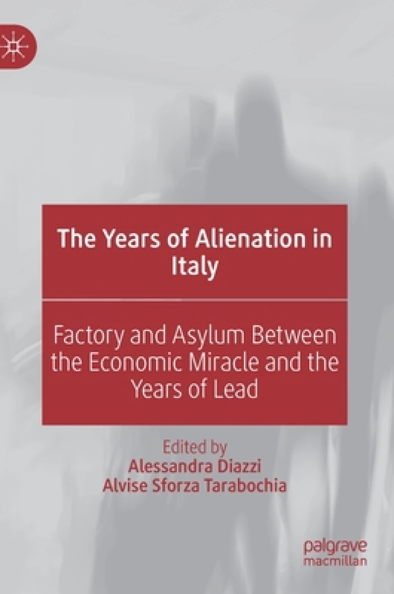 The Years of Alienation in Italy