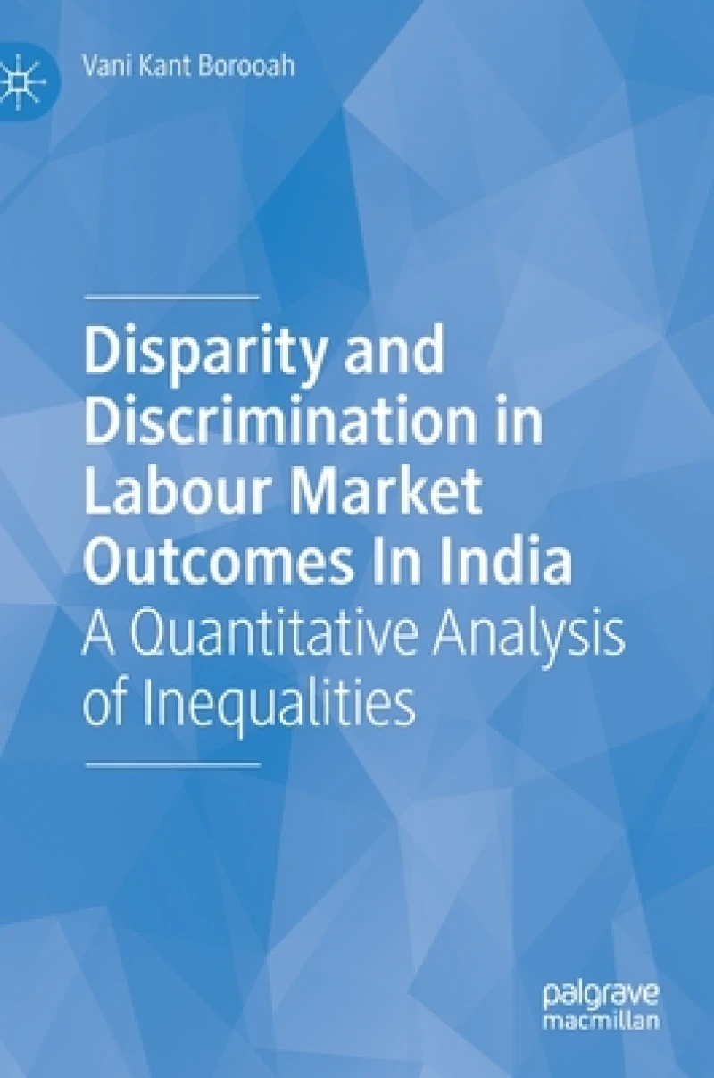 Disparity and Discrimination in Labour Market Outcomes in India