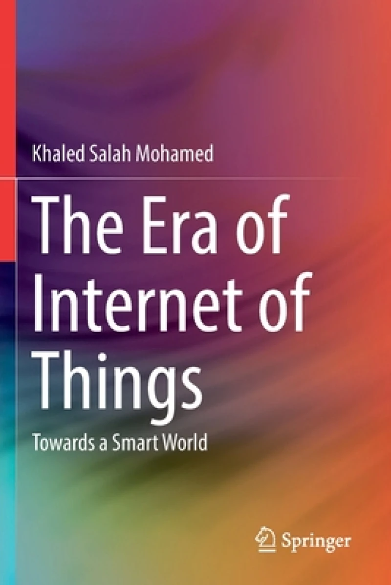 The Era of Internet of Things