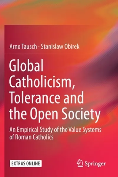 Global Catholicism, Tolerance and the Open Society