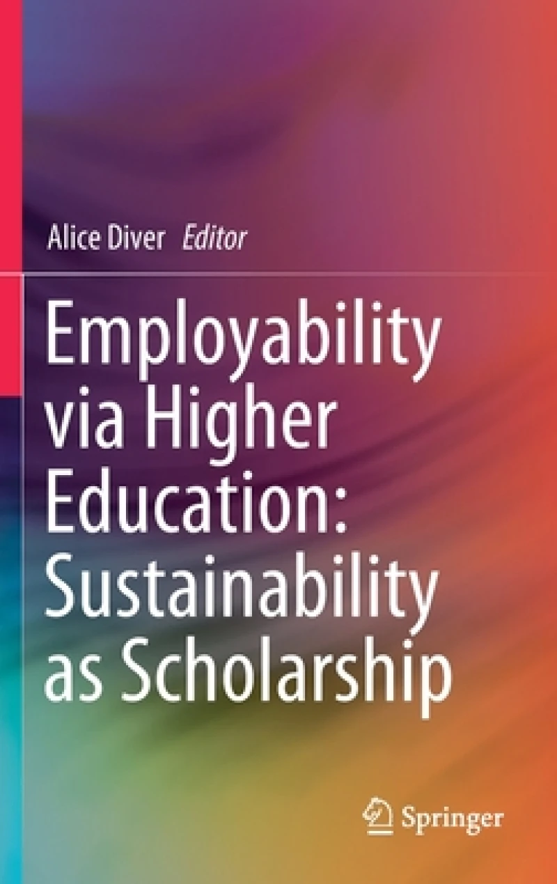 Employability via Higher Education: Sustainability as Scholarship