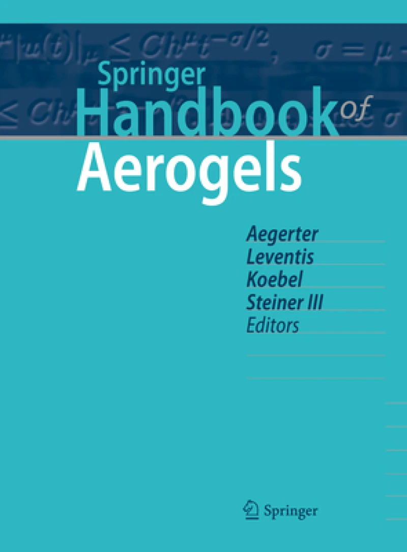 Springer Handbook of Aerogels