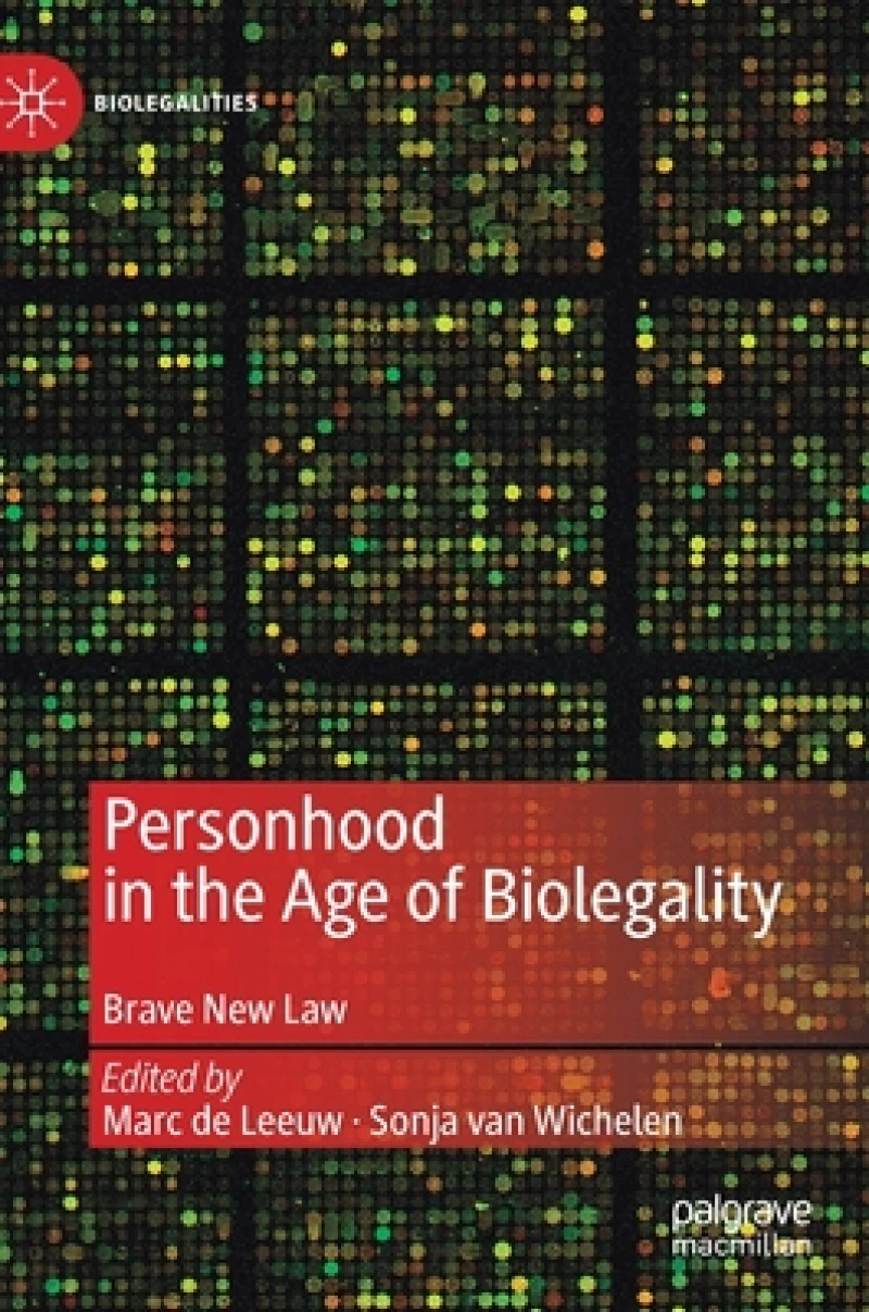 Personhood in the Age of Biolegality