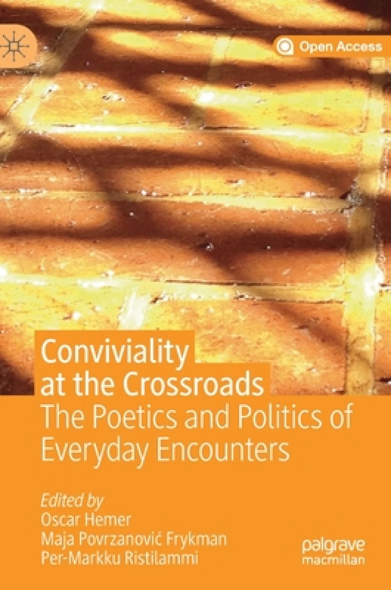 Conviviality at the Crossroads