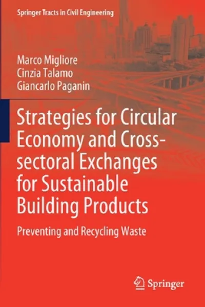 Strategies for Circular Economy and Cross-sectoral Exchanges for Sustainable Building Products