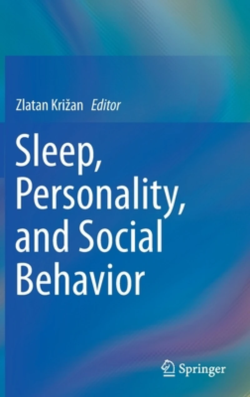 Sleep, Personality, and Social Behavior