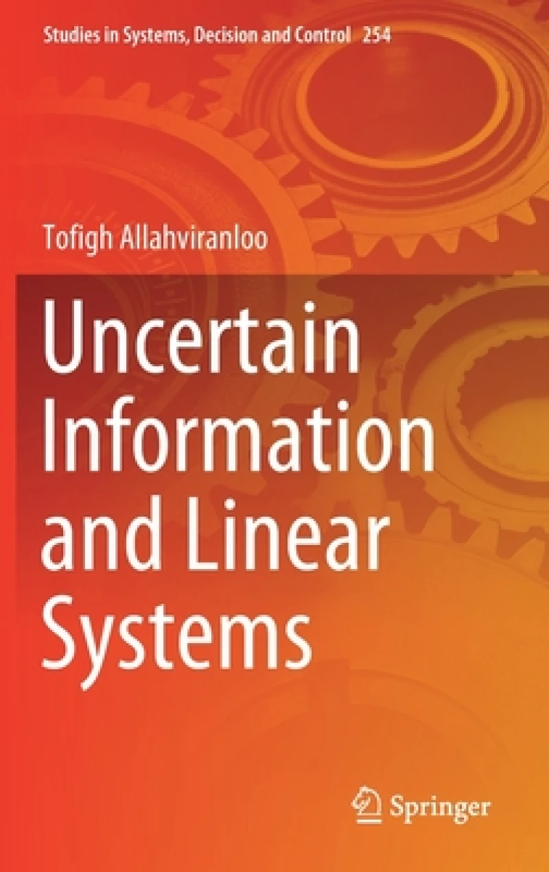 Uncertain Information and Linear Systems