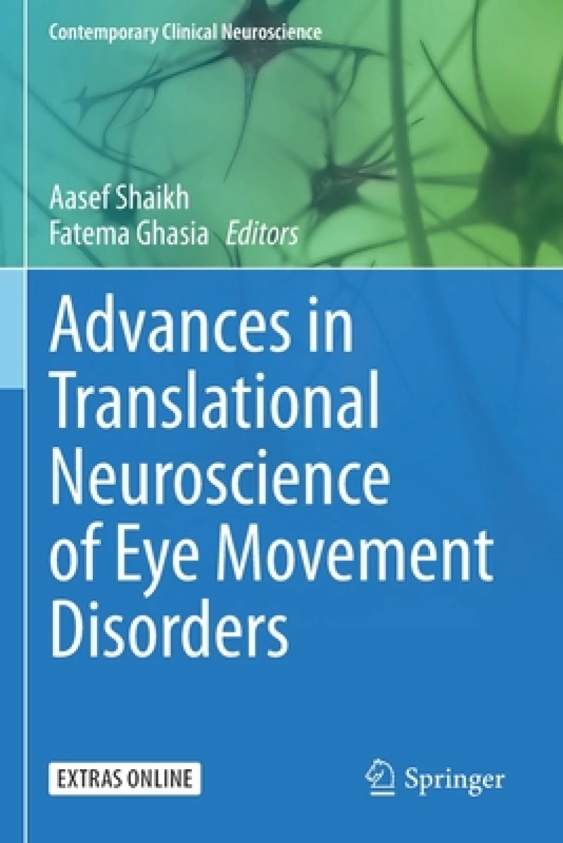 Advances in Translational Neuroscience of Eye Movement Disorders