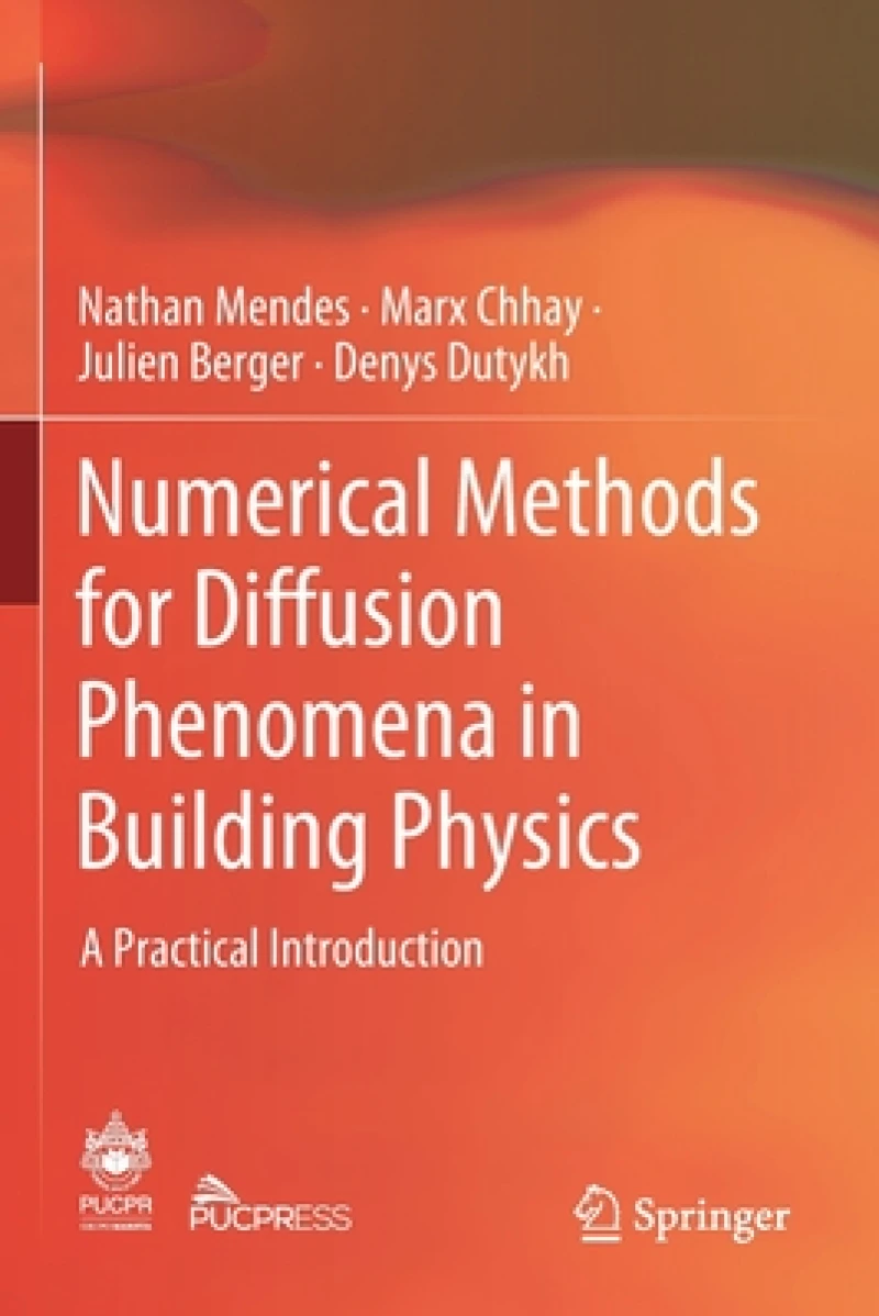 Numerical Methods for Diffusion Phenomena in Building Physics